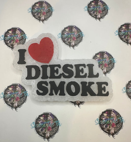 I <3 Diesel Smoke